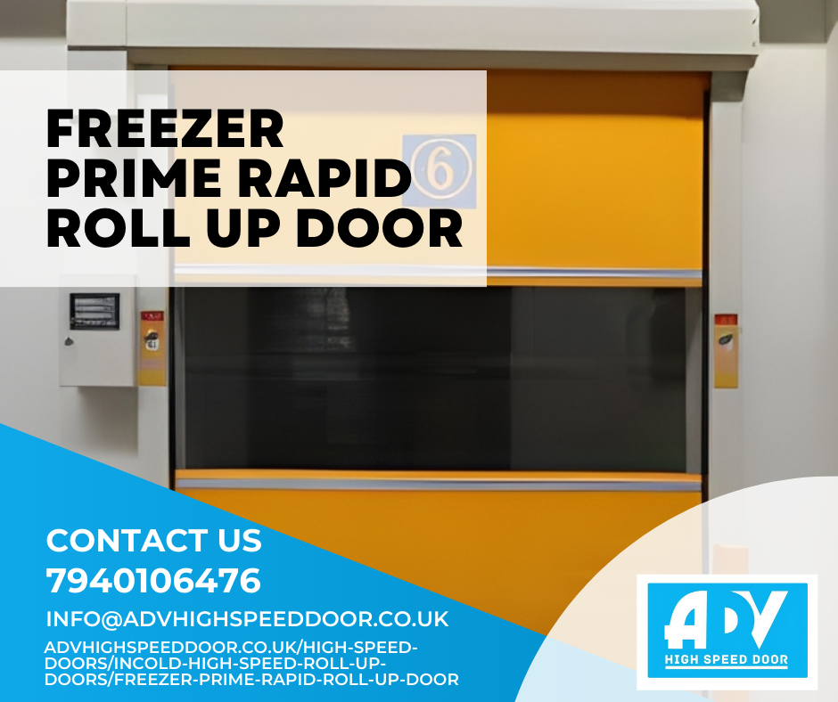Freezer Prime Rapid Roll Up Door