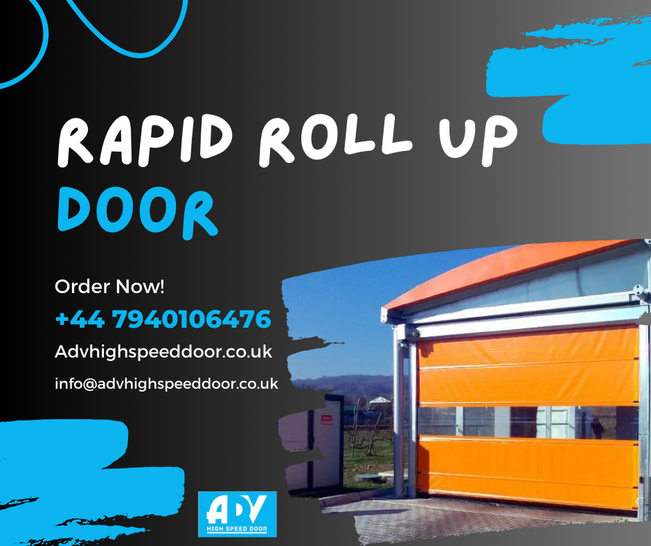 Rapid Roll Up Door